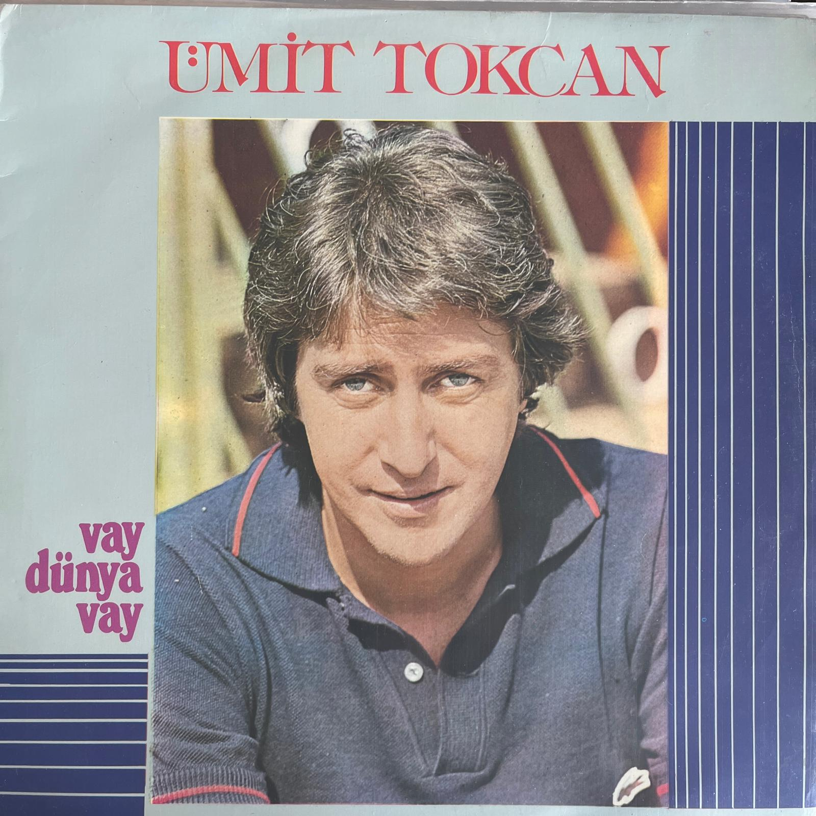 Ümit Tokcan - Vay Dünya Vay Plak