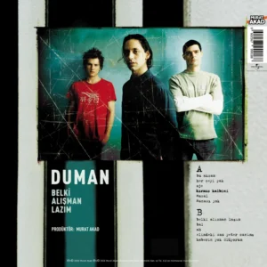 Duman: Belki Alışman Lazım